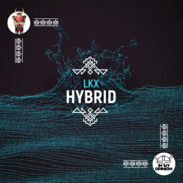 Lkx - Hybrid